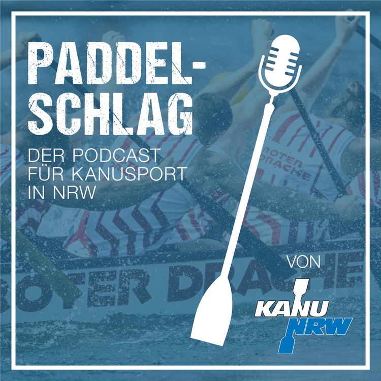 Foto KanuNRW Paddelschlag Podcast Visual kl